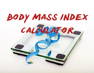 BODY MASS INDEX Calculator